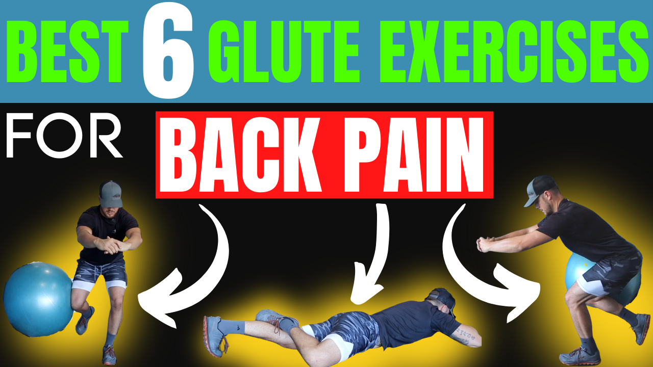 Great Glute Exercises For Lower Back Pain