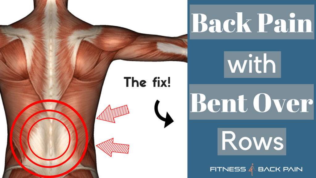 Bent Over Rows and Back Pain Fixing common mistakes Fitness 4